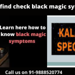 How to check black magic symptoms