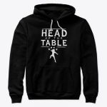 Head Of The Table T Shirt