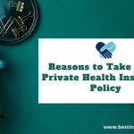Reasons to Take Out A Private Health Insurance Policy