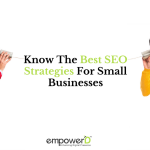 Know The Best SEO Strategies For Small Businesses