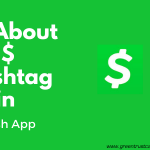 Cashtag by Cash App – Things you should know about Cashtag