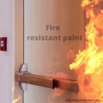 Fire resistant paints, are specifically
