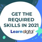 Get the required skills in 2021