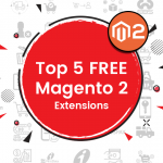 Top 5 FREE Magento 2 Extensions – MageComp