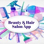 Best Beauty and Hair Salon App Development Company