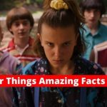 Stranger Things Facts In Hindi 5 Amazing Facts About The Show