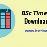BSc Time Table 2021 – Check B.Sc 1st, 2nd, 3rd Year Exam Date Sheet