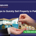 Tips to Quickly Sell Property in Pakistan