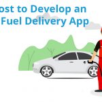 How Much Cost to Develop an On-Demand Fuel Delivery App in UAE?