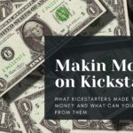 What Kickstarter Made the Most Money? – samitpatel