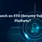 How to Launch an (STO) Security Token Offering Platform?