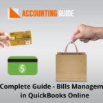 Complete Guide To Managing Bills In QuickBooks Online