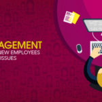 HR Management Concerning New Employees And Evolving Issues