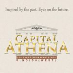 Capital Athena by Capital Group in Noida Extension