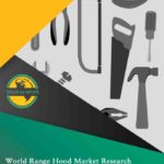 World Range Hood Market Research Report 2021