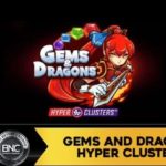 Game Slot Gems and Dragons Hyper Clusters Dari Microgaming