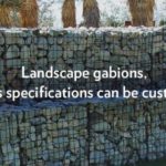 Buyer’s Guide to Building with Gabion Wall