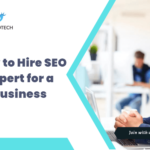 How to Hire SEO Expert for a Business