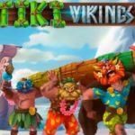Rasakan Keseruan Game Slot Tiki Vikings Dari Microgaming