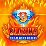 Mainkan Segera Game Slot 9 Blazing Diamonds Dari Microgaming