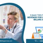 3 Easy Tips To Improve Revenue For Chiropractic Billing Services
