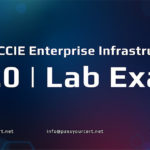 About CCIE Enterprise Infrastructure v1.0 | Lab Exam