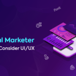 How UI/UX Is Impacting Digital Marketing?