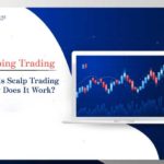 Scalping Trading: What Is Scalp Trading & How Does It Work? – KundkundTC