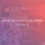 Dive Deeper into reiki through Reiki Training Level 2