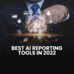 Top-most AI reporting tools