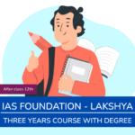 How You Can Begin a Foundation Course For IAS?