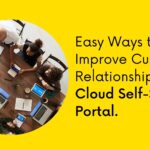 Cloud Self-Service Portal Solution for Your Customers