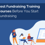 7 Best Fundraising Training Courses Before You Start Fundraising