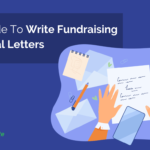 A Guide To Write Fundraising Appeal Letters