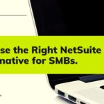 Outstanding NetSuite Alternative For SMBs