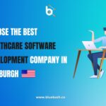 Choose the best Healthcare software development company in Edinburgh