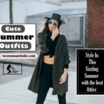 Cute Summer Outfits for Women : Sizzling Summer Style