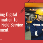 Tailored Mobile App for Efficient Field Service Management