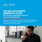 New Salesforce Nonprofit Cloud – Driving Nonprofit Impact