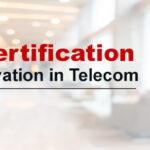 TEC Certification and Innovation in Telecom