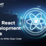 Best React Development Tools and Libraries for Developers