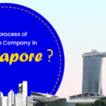 What is the process of Registering a Company in Singapore
