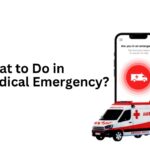 What to Do in a Medical Emergency: Stay Calm and Take Action