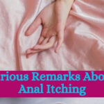 Serious Remarks about Anal Itching