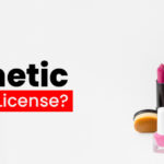 How to Get a Cosmetic Importer License