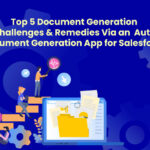 [Infographic] Addressing Document Generation Challenges in Salesforce