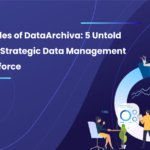 5 Untold Tales of Strategic Data Management in Salesforce