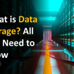 What is Data Storage? All You Need to Know