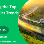 Exploring the Top 10 Logistics Trends of 2024 – Safexpress