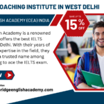 Best IELTS coaching center in West Delhi